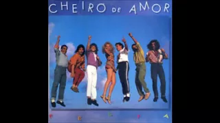 Cheiro De Amor Álbum Festa. Música- Poeira Cristalina