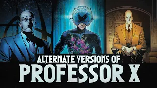 Alternate Versions Of Professor X