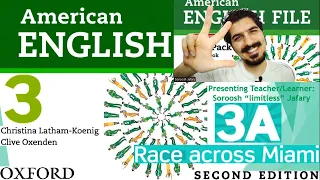 American English file 2nd Edition Book 3 Student book Part 3A Race across Miami