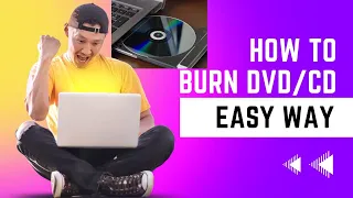How to burn a DVD or CD Disc - Easy Way