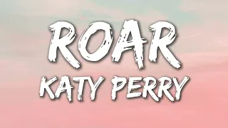 Katy Perry - Roar (Lyrics)