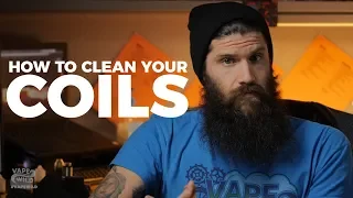 How to Clean Your Vape | Pre Made Coils & Rebuildable Coils