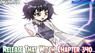 【《R.T.W》】Release that Witch Chapter 340 | Snow Mountain Expedition | English Sub