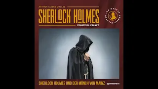 Die neuen Romane: Sherlock Holmes und der Mönch von Mainz (2/2) – Hörbuch