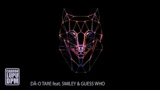 Mix - Cabron feat. Smiley si Guess Who - Da-o Tare | Music Video