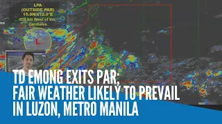 TD Emong exits PAR; fair weather likely to prevail in Luzon, Metro Manila