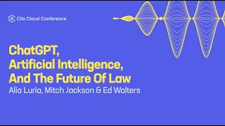 ChatGPT, Artificial Intelligence, And The Future Of Law