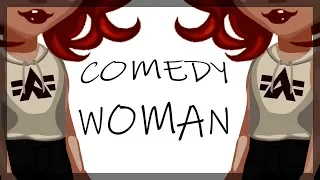 COMEDY WOMAN||ДЕВОЧКА||АВАТАРИЯ