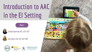 Assistive Technology/ AAC in EI (Part I)  - ToT April 2024