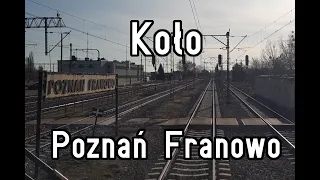 [CabView] - (Kutno) - Koło - Poznań Franowo - Paprykowe Filmy