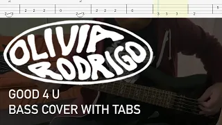 Olivia Rodrigo - Good 4 U (Bass Cover with Tabs)