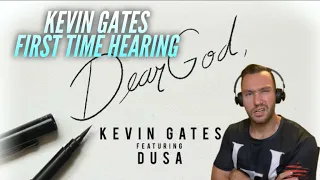 Kevin Gates x Dusa "Dear God" (Audio) REACTION!!! Gates Knows His Audience!