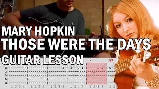 How To Play Those Were The Days by Mary Hopkin