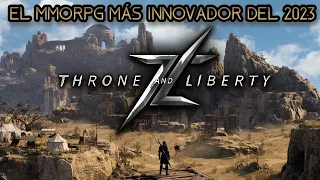 EL NUEVO MMORPG QUE QUIERE INNOVAR EL GÉNERO ESTE 2023. THRONE AND LIBERTY.