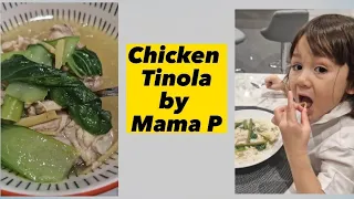 CHICKEN TINOLA by Mama P #cooking #filipinofood