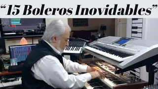 15 BOLEROS INOVIDABLES - OMAR GARCIA - HAMMOND ORGAN