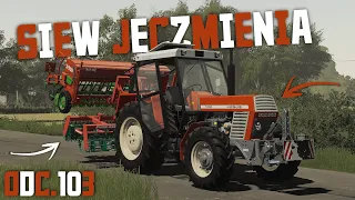 ✔Siew Jęczmienia 2024!?➜Ursus 1004 na Dwa Koła?!✩AgroMasz & Polonez?!✩"Życie Na Zakręcie" #103🔥Fs19