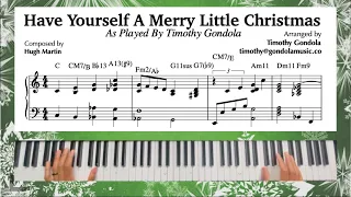 Have Yourself A Merry Little Christmas| Timothy Gondola