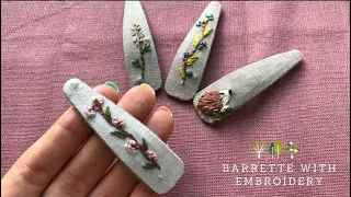 Custom Barrettes with Embroidery ⎮Hair Barrettes⎮Hair clips DIY