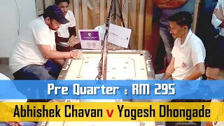 MCA live : PQ- Yogesh Dhongade (Mumbai) Vs Abhishek Chavan (Ratnagiri)