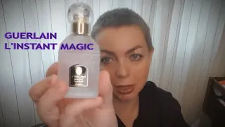 L'Instant Magic Guerlain - обзор парфюма  комплиментарные ароматы  зимние ароматы