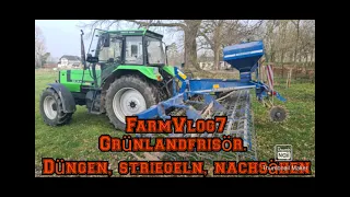 FarmVlog 7/Grünlandfrisör/ Düngen/ Striegeln/ Nachsähen / Deutz-Fahr DX 3.90/ Köckerling Grasmaster/