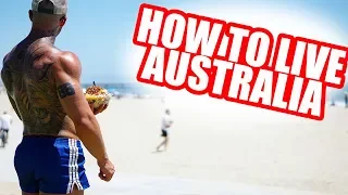 Travel & Fitness | How to LIVE in Australia