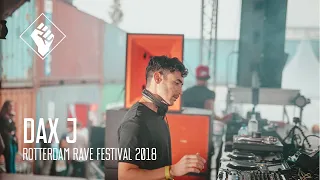 Rotterdam Rave Festival 2018 - Dax J