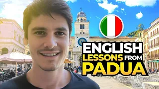 I teach you English in Padua - Italy 🇮🇹