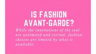 Is Fashion Avant-garde?