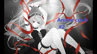 Anime coub #2 / anime amv / anime / coub