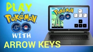 How to Play Pokemon Go v0.33.0 With Arrow Keys On PC or Laptop !