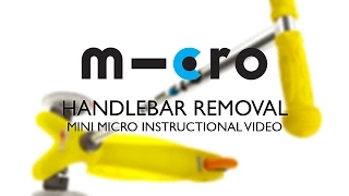 Mini Micro Scooter: Handlebar Removal
