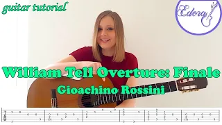 WILLIAM TELL Overture Finale Fingerstyle Guitar Tutorial with on-screen Tabs - Gioachino Rossini