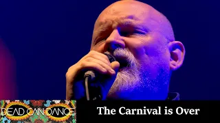 Dead Can Dance - Carnival is Over live 4K MULTICAM @ aula magna