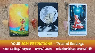 Your 2024 Predictions!😊🥰💕Purpose/Calling Work/Career Relationships/PersonalLife💕Detailed Readings💕