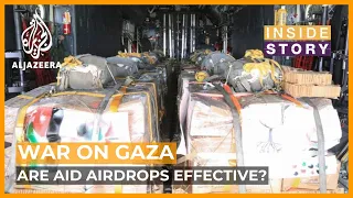 Are airdrops an effective way to deliver humanitarian assistance to Gaza? | Inside Story