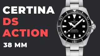 Мини-Sub? Новые CERTINA DS Action в размере 38 мм