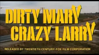 Dirty Mary Crazy Larry 69 Charger - Intro