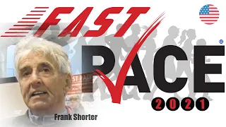 FAST PACE RACE with Frank Shorter 2021