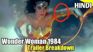 Wonder Woman 1984 Main Trailer Breakdown [Explained in Hindi]