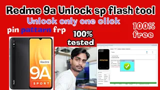 How to Unlock Redme 9a Pin paittarn frp Mi Account Sp Flash tool | Mi 9A Unlock Sp Flash Tool Free