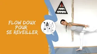 Flow Doux Pour Se Réveiller - Yoga Fire By Jo