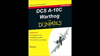 DCS A-10C Tutorials - From 0 to HERO Ep9 - How to strike an objective and input Coordinates into CDU