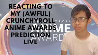 Reacting To My (Awful) Crunchyroll Anime Awards Prediction Live (2023)