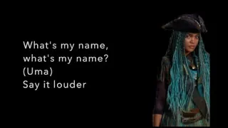 What's My Name LYRICS | Descendants 2