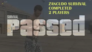 Zancudo Survival 2 Players Completed (Passed Level 10)