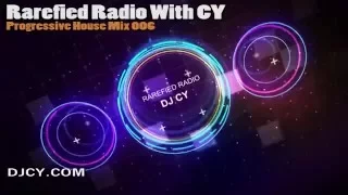 Progressive House Mix 2016, Best EDM, Festival,Electro DJ MIxTape CY #006 Rarefied Radio,Aviici