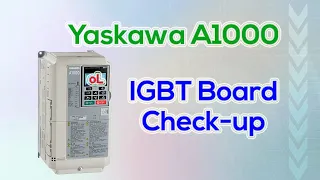 overload fault in Yaskawa A1000 drive | IGBT Circuit Board Check up @FlowChart