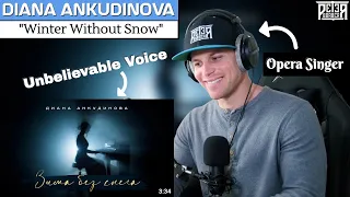 Opera Singer's VOCAL ANALYSIS of Diana Ankudinova | Winter Without Snow (1ST-TIME REACTION)